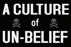 Culture of unbelief