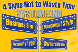 4 signs not to waste time systemizing