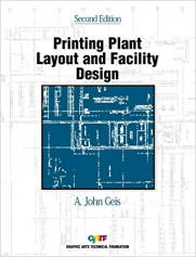 Printing Plant Layout and Facility Design" written by A. John Geis